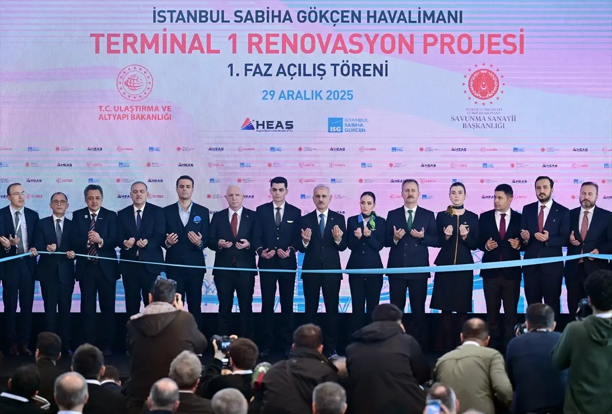 Bakan Uraloğlu, Sabiha Gökçen Havalimanı Terminal 1 Renovasyon Projesi 1. Faz Açılış Töreni’nde konuştu Açıklaması